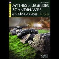 Mythes et légendes scandinaves en Normandie