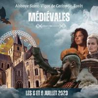 Médiévales Saint Vigor de Cerisy-la-Forêt 6ème édition