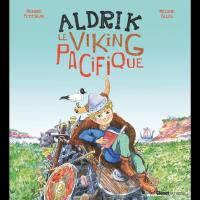 Aldrik, le Viking pacifique