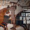 France TV - Les mystères de la Tapisserie de Bayeux