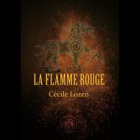 La Flamme rouge, Cécile LOZEN