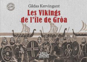 Les Vikings de l'Île de Gròa